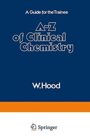 A–Z of Clinical Chemistry