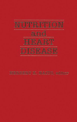 Nutrition and Heart Disease