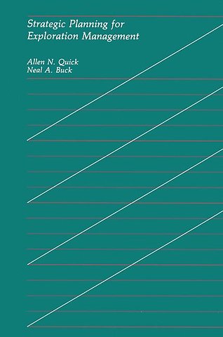 Strategic Planning for Exploration Management