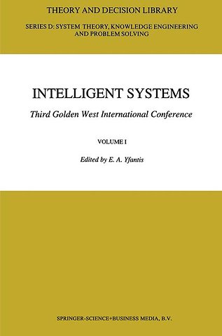 Intelligent Systems Third Golden West International Conference