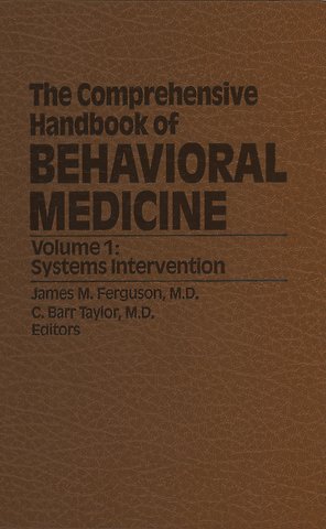 The Comprehensive Handbook of Behavioral Medicine