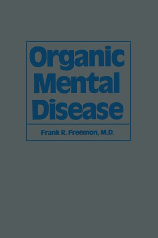 Organic Mental Disease