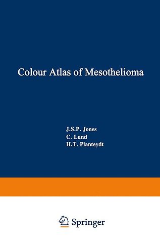Colour Atlas of Mesothelioma