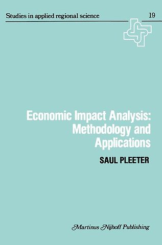 Economic Impact Analysis: Methodology and Applications