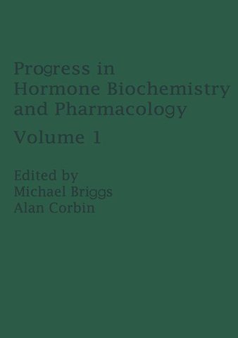 Progress in Hormone Biochemistry and Pharmacology