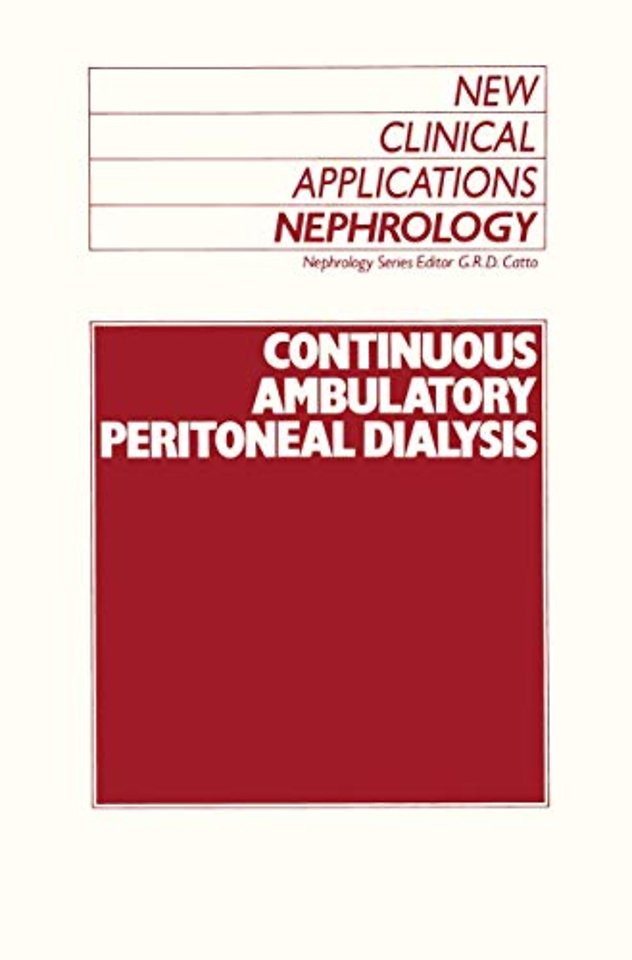 Continuous Ambulatory Peritoneal Dialysis