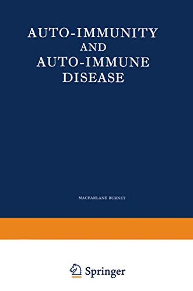 Auto-Immunity and Auto-Immune Disease