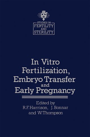 In vitro Fertilizȧtion, Embryo Transfer and Early Pregnancy