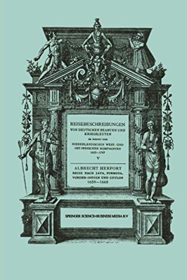 Reise nach Java, Formosa, Vorder-Indien und Ceylon, 1659–1668
