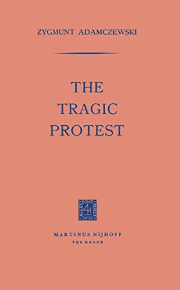 The Tragic Protest