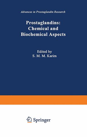 Prostaglandins: Chemical and Biochemical Aspects