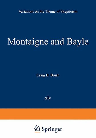 Montaigne and Bayle