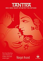 Tantra, een weg naar intimiteit en extase