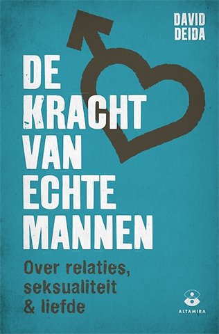 De kracht van echte mannen