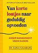 Van korte lontjes naar geduldig opvoeden