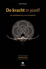 De kracht in jezelf De kracht in jezelf