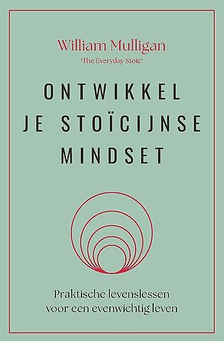 Ontwikkel je stoïcijnse mindset