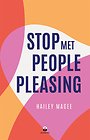 Stop met people pleasing Stop met people pleasing