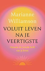 Voluit leven na je veertigste