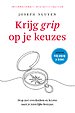 Krijg grip op je keuzes