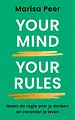 Your Mind, Your Rules