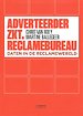 Adverteerder zkt. Reclamebureau Adverteerder zkt. Reclamebureau