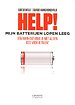 Help! Mijn batterijen lopen leeg Help! Mijn batterijen lopen leeg