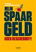 Mijn spaargeld goed beschermd?