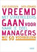 Vreemdgaan voor managers Vreemdgaan voor managers