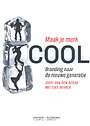 Maak je merk cool