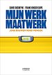 Mijn werk maatwerk