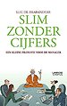 Slim zonder cijfers