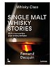 Single Malt Whisky Stories