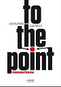 To the Point - Presenteren