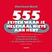 555 Feiten waar je helemaal niets aan hebt