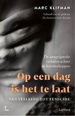 Op een dag is het te laat