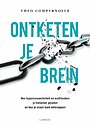 Ontketen je brein Ontketen je brein