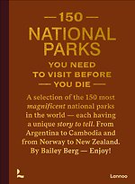 150 National Parks You Need to Visit Before You Die