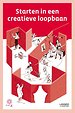 Starten in een creatieve loopbaan