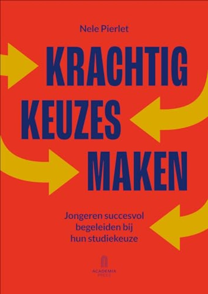Krachtig keuzes maken