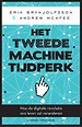 Het tweede machinetijdperk Het tweede machinetijdperk
