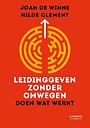Leidinggeven zonder omwegen Leidinggeven zonder omwegen