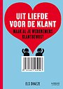 Uit liefde voor de klant Uit liefde voor de klant