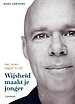 Wijsheid maakt je jonger Wijsheid maakt je jonger