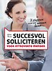 Succesvol solliciteren voor introverte mensen Succesvol solliciteren voor introverte mensen