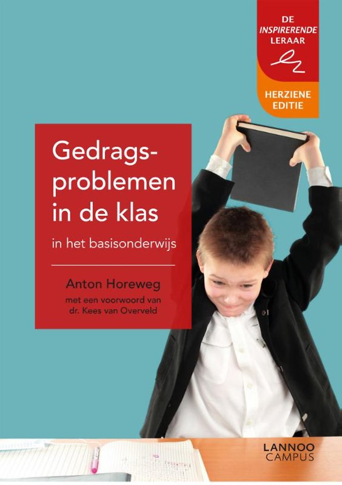 Gedragsproblemen in de klas in het basisonderwijs Gedragsproblemen in de klas in het basisonderwijs
