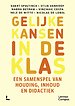 Gelijke kansen in de klas Gelijke kansen in de klas