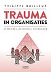 Trauma in organisaties