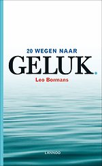 20 wegen naar geluk