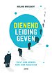 Dienend leidinggeven Dienend leidinggeven